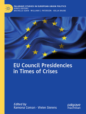 cover image of EU Council Presidencies in Times of Crises